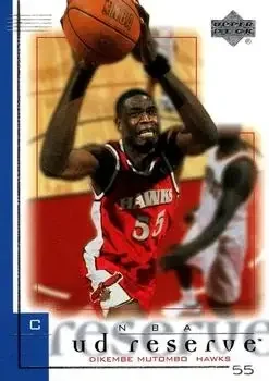 Front of Dikembe Mutombo