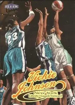 1999 Ultra WNBA #5 - Vickie Johnson - New York Liberty