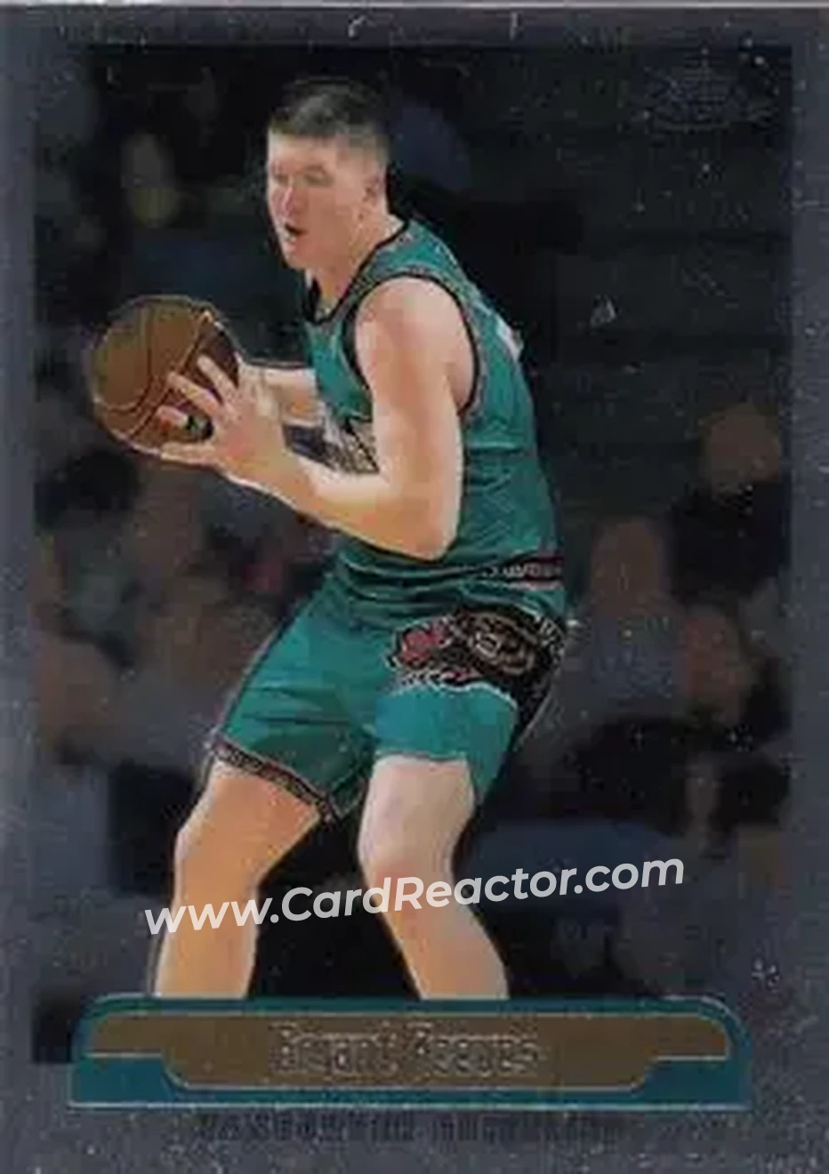 1999-00 Topps Chrome #17 - Bryant Reeves - Vancouver Grizzlies - Front