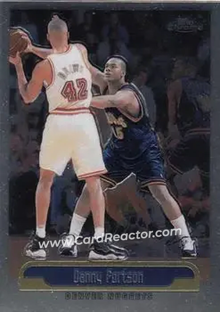 1999-00 Topps Chrome #86 - Danny Fortson - Denver Nuggets - Front