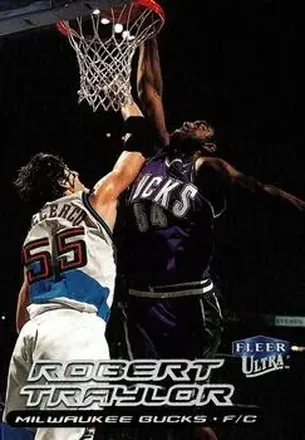 1999-00 Ultra #79 - Robert Traylor - Milwaukee Bucks
