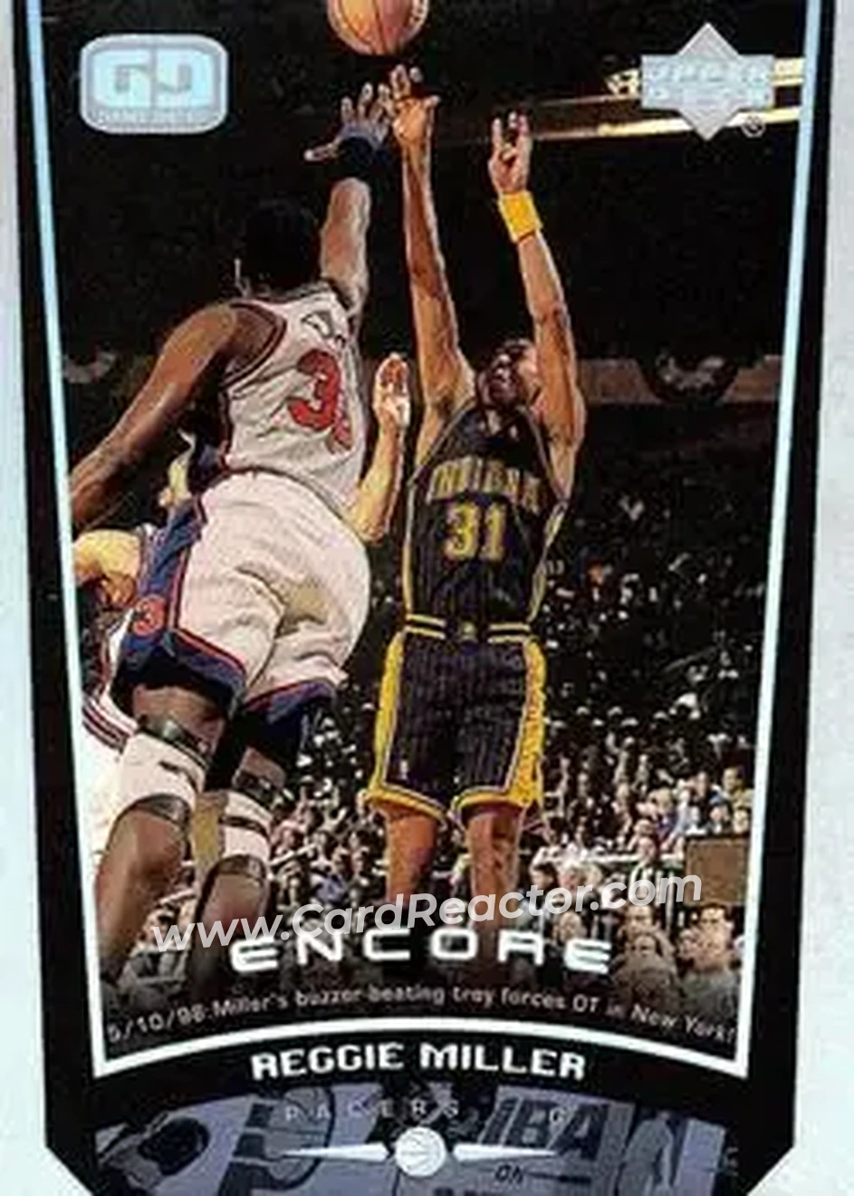 Front of Reggie Miller