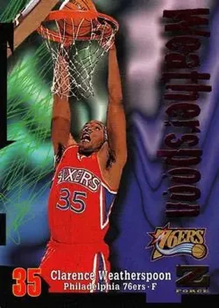 1997-98 SkyBox Z-Force #11 - Clarence Weatherspoon - Philadelphia 76ers 1997-98 SkyBox Z-Force #11 - Clarence Weatherspoon - Philadelphia 76ers