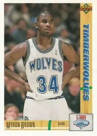 1991-92 Upper Deck #15 - Myron Brown - Minnesota Timberwolves 1991-92 Upper Deck #15 - Myron Brown - Minnesota Timberwolves
