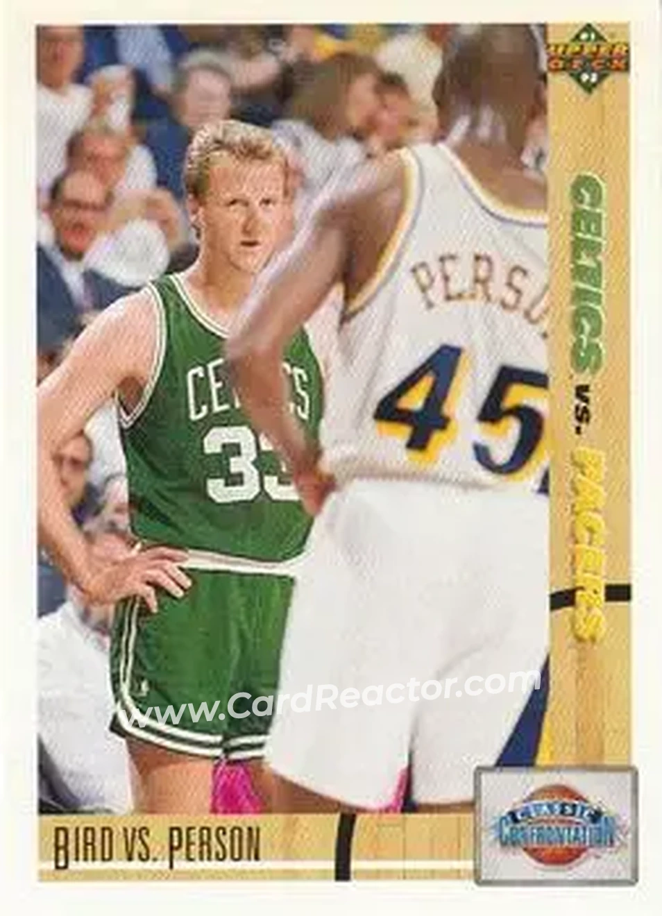 1991-92 Upper Deck #30 - Bird vs. Person CC - Boston Celtics - Indiana Pacers - Front