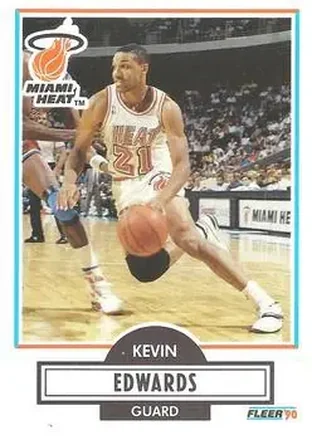 1990-91 Fleer #99 - Kevin Edwards - Miami Heat 1990-91 Fleer #99 - Kevin Edwards - Miami Heat