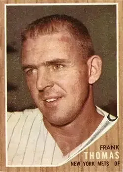 1962 Topps #7 Frank Thomas
