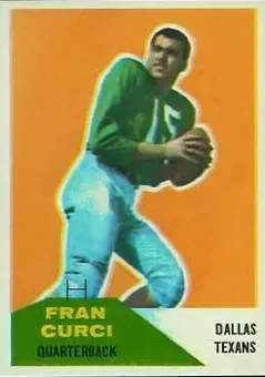 1960 Fleer #11 - Fran Curci - Dallas Texans