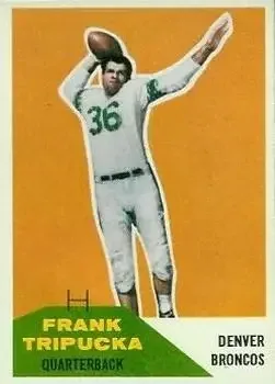 1960 Fleer #26 Frank Tripucka