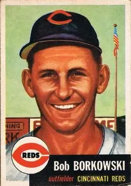 1953 Topps #7 Bob Borkowski