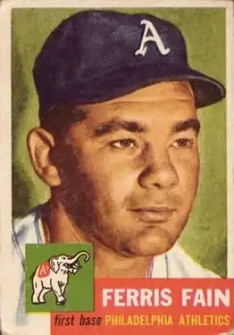 1953 Topps #24 Ferris Fain