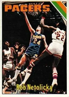1975-76 Topps #314 - Bob Netolicky - Indiana Pacers 1975-76 Topps #314 - Bob Netolicky - Indiana Pacers