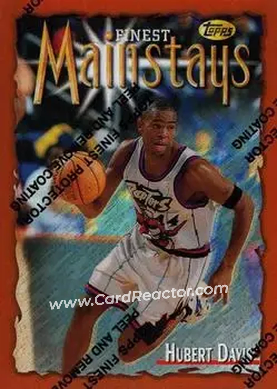 1996-97 Finest - Refractors #226 - Hubert Davis - Toronto Raptors 1996-97 Finest - Refractors #226 - Hubert Davis - Toronto Raptors