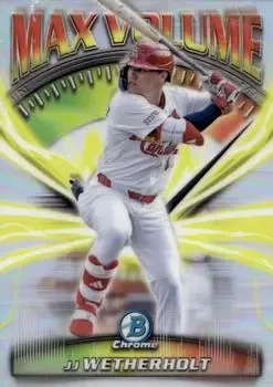 2025 Bowman Chrome #MV-6 Max Volume JJ Wetherholt