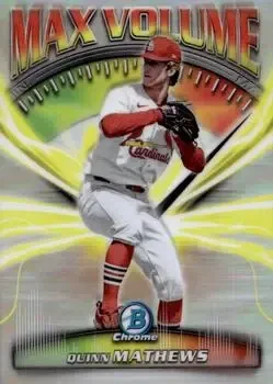 2025 Bowman Chrome #MV-10 Max Volume Quinn Mathews