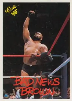 1989 Classic WWF #26 Bad News Brown