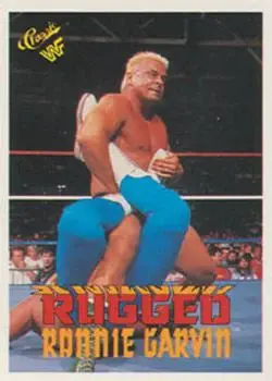 Front of Rugged Ronnie Garvin
