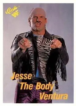 Front of Jesse "The Body" Ventura