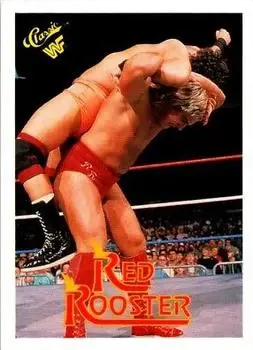 1989 Classic WWF #91 Red Rooster