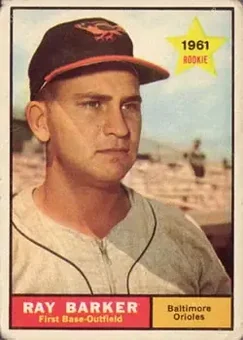 1961 Topps #428 - Ray Barker - Baltimore Orioles