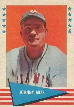 Front of Johnny Mize