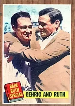 1962 Topps #140 Lou Gehrig & Babe Ruth