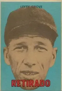 1967 Topps Venezuelan #168 Lefty Grove