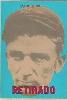 1967 Topps Venezuelan #172 Carl Hubbell