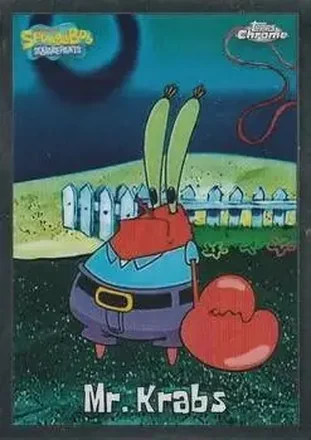 2025 Topps Chrome SpongeBob SquarePants 25th Anniversary #28 Mr. Krabs