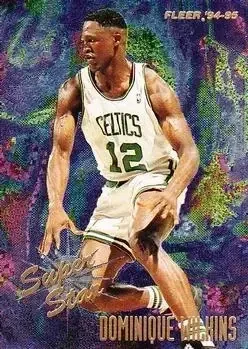 1994-95 Fleer #6 Super Stars Dominique Wilkins