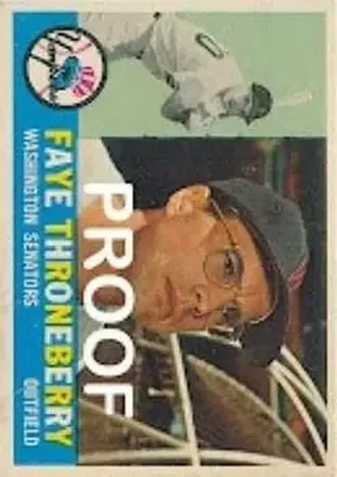1960 Topps - Proofs #9 - Faye Throneberry - Washington Senators 1960 Topps - Proofs #9 - Faye Throneberry - Washington Senators