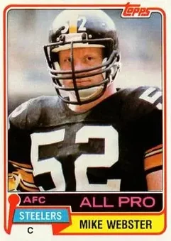 1981 Topps #10 - Mike Webster - Pittsburgh Steelers