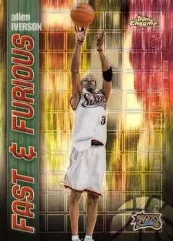2001-02 Topps Chrome #FF02 Fast and Furious Refractors Allen Iverson