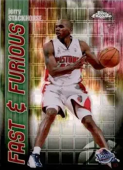 2001-02 Topps Chrome #FF11 Fast and Furious Refractors Jerry Stackhouse