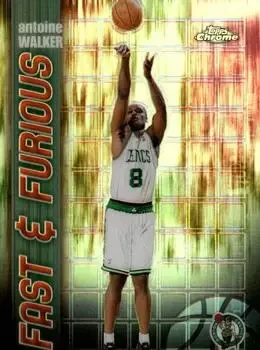 2001-02 Topps Chrome #FF12 Fast and Furious Refractors Antoine Walker