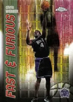 2001-02 Topps Chrome #FF13 Fast and Furious Refractors Chris Webber