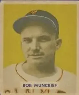 1949 Bowman #221 Bob Muncrief