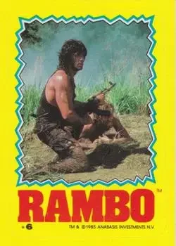 1985 Topps Rambo: First Blood Part II #6 Stickers Card #6