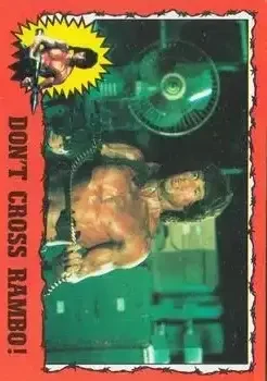 1985 Topps Rambo: First Blood Part II #56 Card #56