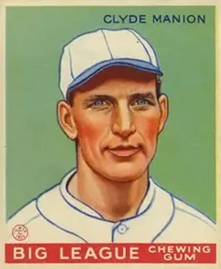 1933 Goudey (R319) #80 Clyde Manion