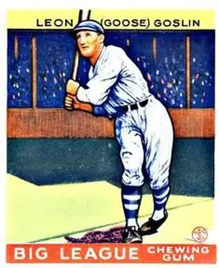 1933 Goudey (R319) #168 Goose Goslin