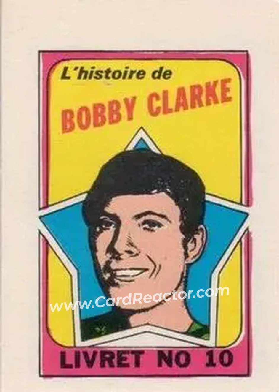 1971-72 O-Pee-Chee #10 Booklets French Bob Clarke
