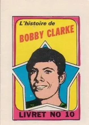 1971-72 O-Pee-Chee #10 Booklets French Bob Clarke