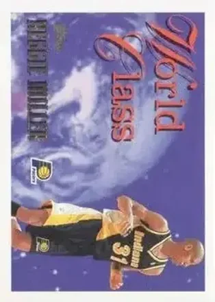 1995-96 Topps #WC4 World Class Reggie Miller