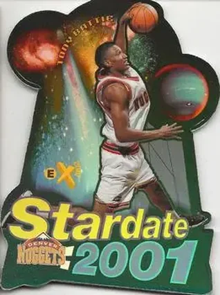 1997-98 E-X2001 #2 SD Star Date 2001 Tony Battie
