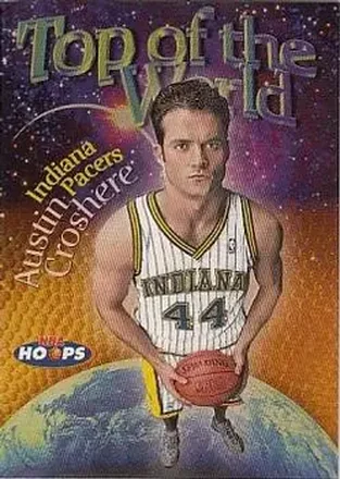 1997-98 Hoops #10 TW Top of the World Austin Croshere