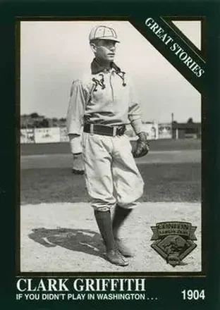 1995 Conlon Collection TSN #1374 Clark Griffith