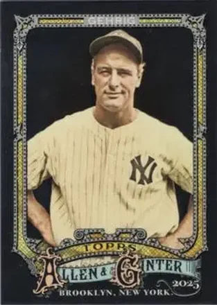 2025 Topps Allen & Ginter X #6 Lou Gehrig