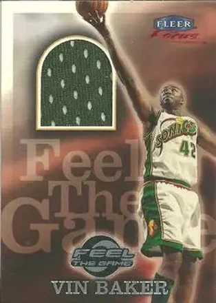 1999-00 Fleer Focus #NNO Feel the Game Vin Baker