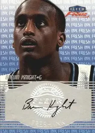 1999-00 Fleer Focus #NNO Fresh Ink Brevin Knight